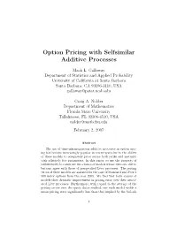 Option Pricing with Selfsimilar Additive Processes