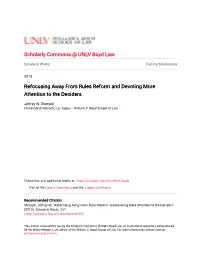 Refocusing Away from Rules Reform and Devoting More Attention to the Deciders