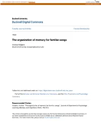 The Organization of Memory for Familiar Songs
