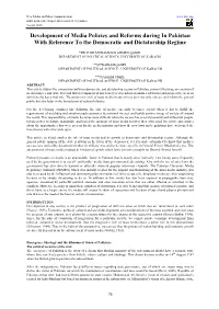 Development of Media Policies and Reforms During in Pakistan with Reference to the Democratic and Dictatorship Regime
