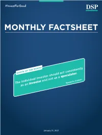 DSP Flexi Cap Fund (Erstwhile Known As DSP Equity Fund) Flexi Cap Fund - an Open Ended Dynamic Equity Scheme Investing Across Large Cap, Mid Cap, Small Cap Stocks