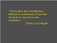 How Did Frank Lloyd Wright Establish a New Canon of American