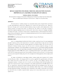 Retail Marketing Strategies: Need for a Relook with Changing Preferences of Consumers Towards Retail Formats