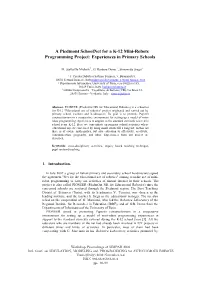 A Piedmont Schoolnet for a K-12 Mini-Robots Programming Project: Experiences in Primary Schools