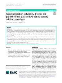 Target Detection in Healthy 4-Week Old Piglets from a Passive Two-Tone