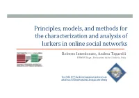 Principles, Models, and Methods for the Characterization and Analysis of Lurkers in Online Social Networks