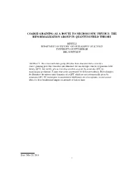 The Renormalization Group in Quantum Field Theory