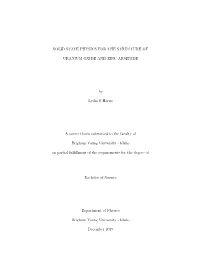 Solid State Physics for the Structure of Uranium Oxide and Zinc Arsenide