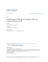 A Mathematical Model of a Lithium/Thionyl Chloride Primary Cell T