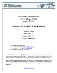 A Survey of Systemic Risk Analytics