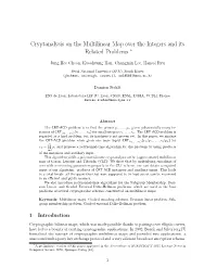 Cryptanalysis on the Multilinear Map Over the Integers and Its Related Problems ∗