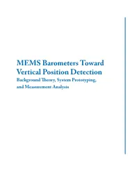 MEMS Barometers Toward Vertical Position Detection Background Theory, System Prototyping, and Measurement Analysis