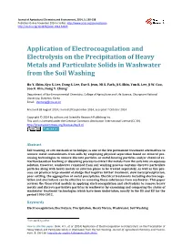 Application of Electrocoagulation and Electrolysis on the Precipitation of Heavy Metals and Particulate Solids in Washwater from the Soil Washing