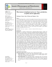 Pheromones in Lepidopteran Insects: Types, Production, JPP 2017; 6(5): 2552-2558 Received: 12-07-2017 Reception and Its Application Accepted: 13-08-2017