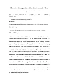 Observation of Strong Nonlinear Interactions in Parametric Down