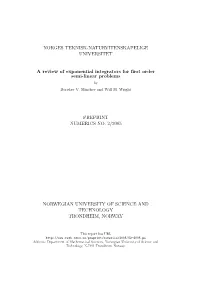 A Review of Exponential Integrators for First Order Semi-Linear Problems