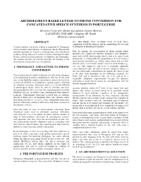 Archisegment-Based Letter-To-Phone Conversion for Concatenative Speech Synthesis in Portuguese