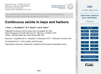 Continuous Seiche in Bays and Harbors J