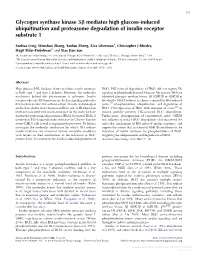 Glycogen Synthase Kinase 3B Mediates High Glucose-Induced Ubiquitination and Proteasome Degradation of Insulin Receptor Substrate 1