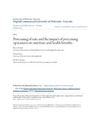 Processing of Oats and the Impact of Processing Operations on Nutrition and Health Benefits Eric A