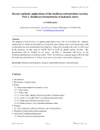 Recent Synthetic Applications of the Dealkoxycarbonylation Reaction
