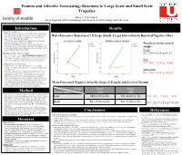 Trauma and Affective Forecasting: Reactions to Large Scale and Small Scale Tragedies