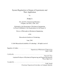 System Regularities in Design of Experiments and Their Application