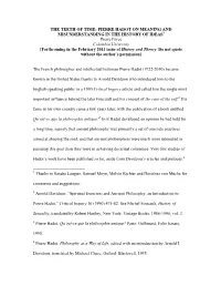 THE TEETH of TIME: PIERRE HADOT on MEANING and MISUNDERSTANDING in the HISTORY of IDEAS Pierre Force Columbia University [Forthc