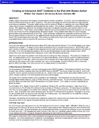 Creating an Interactive SAS® Textbook in the Ipad with Ibooks Author William ‘Gui’ Zupko II, US Census Bureau, Suitland, MD