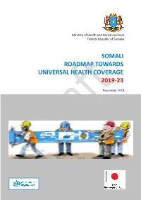Somali Roadmap Towards Universal Health Coverage 2019-23