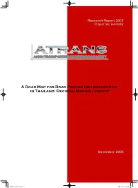 A Road Map for Road Pricing Implementation in Thailand: Decision Making Context
