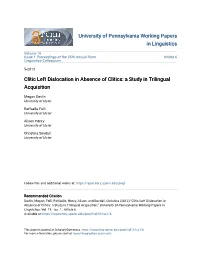 Clitic Left Dislocation in Absence of Clitics: a Study in Trilingual Acquisition