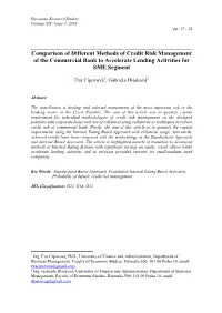 Comparison of Different Methods of Credit Risk Management of the Commercial Bank to Accelerate Lending Activities for SME Segment