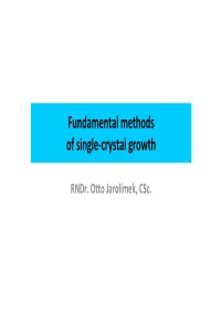 Fundamental Methods of Single-Crystal Growth