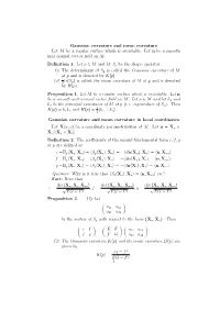 Gaussian Curvature and Mean Curvature Let M Be a Regular Surface Which Is Orientable