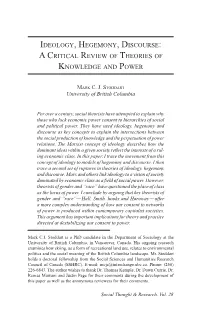 Ideology, Hegemony, Discourse: a Critical Review of Theories of Knowledge and Power