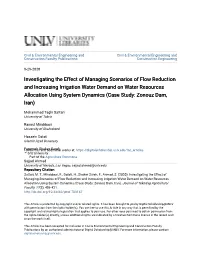 Investigating the Effect of Managing Scenarios of Flow Reduction And