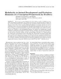 Modularity in Animal Development and Evolution: Elements of a Conceptual Framework for Evodevo