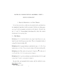 NOTES in COMMUTATIVE ALGEBRA: PART 1 1. Results/Definitions Of