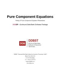 Pure Component Equations Fitting of Pure Component Equation Parameters