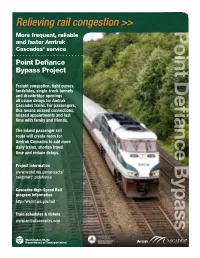 Relieving Rail Congestion >> Point Defiance Bypass More Frequent, Reliable and Faster Amtrak Cascades® Service Point Defiance Bypass Project