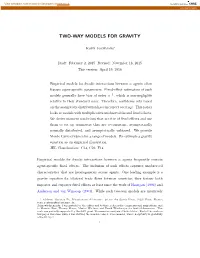 Two-Way Models for Gravity
