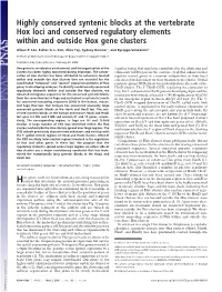 Highly Conserved Syntenic Blocks at the Vertebrate Hox Loci and Conserved Regulatory Elements Within and Outside Hox Gene Clusters