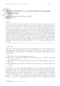 Memory Interference As a Determinant of Language Comprehension Julie A