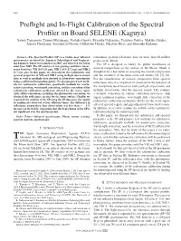 Preflight and In-Flight Calibration of the Spectral Profiler on Board