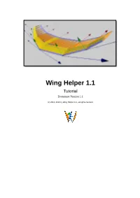 Wing Helper 1.1 Tutorial Document Version 1.1