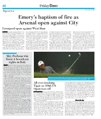 Emery's Baptism of Fire As Arsenal Open Against City
