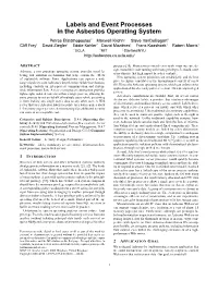 Labels and Event Processes in the Asbestos Operating System