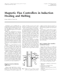 Magnetic Flux Controllers in Induction Heating and Melting