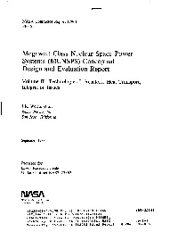 Megawatt Class Nuclear Space Power Systems (MCNSPS) Conceptual Design and Evaluation Report